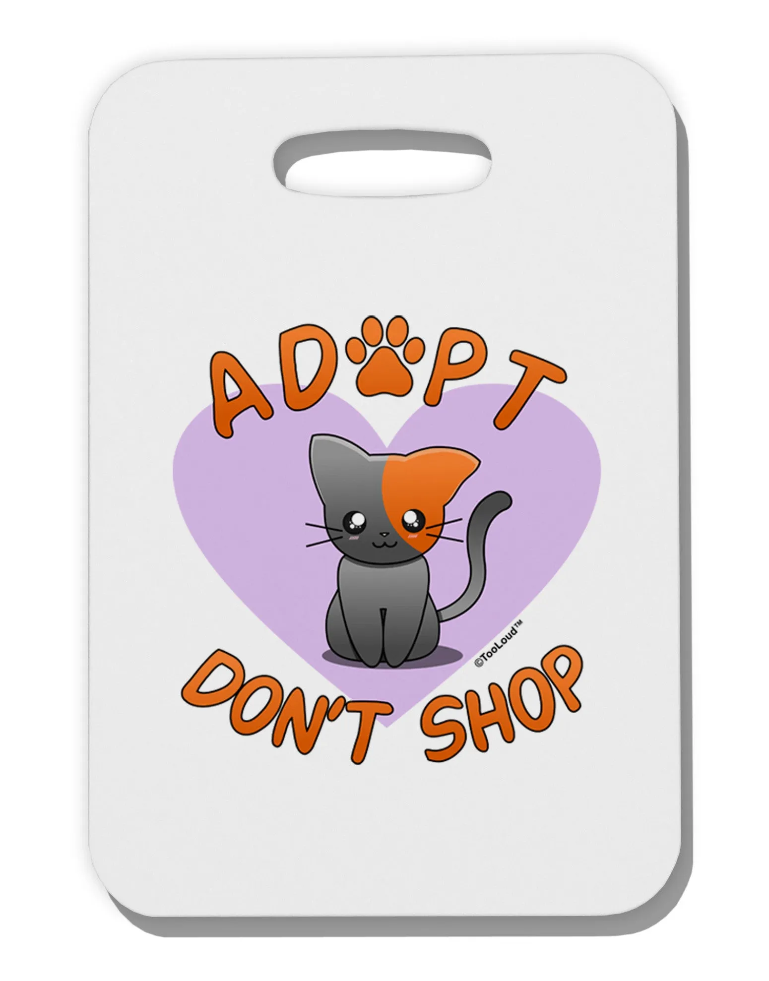 Adopt Don't Shop Cute Kitty Thick Plastic Luggage Tag