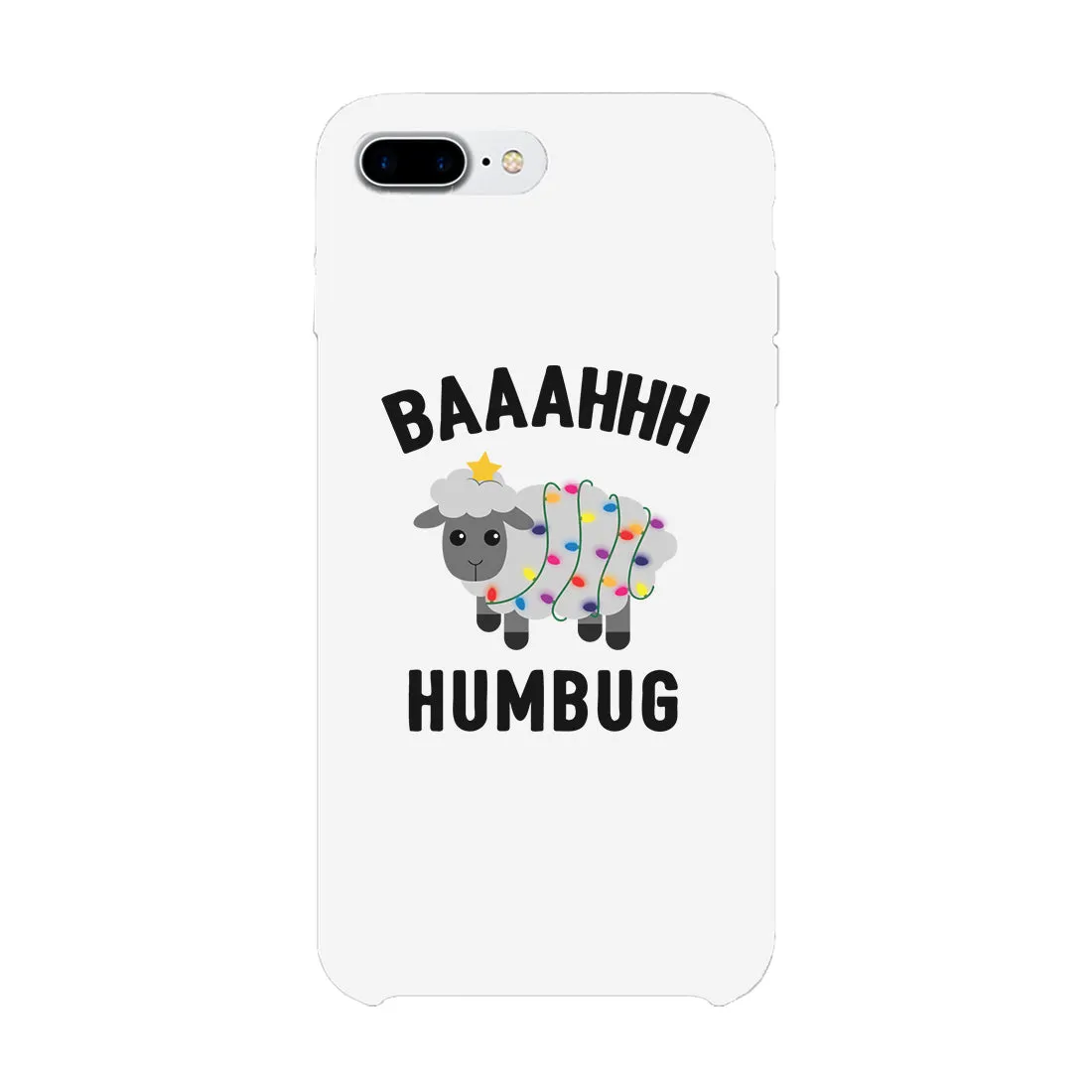 Baaahhh Humbug Phone Case