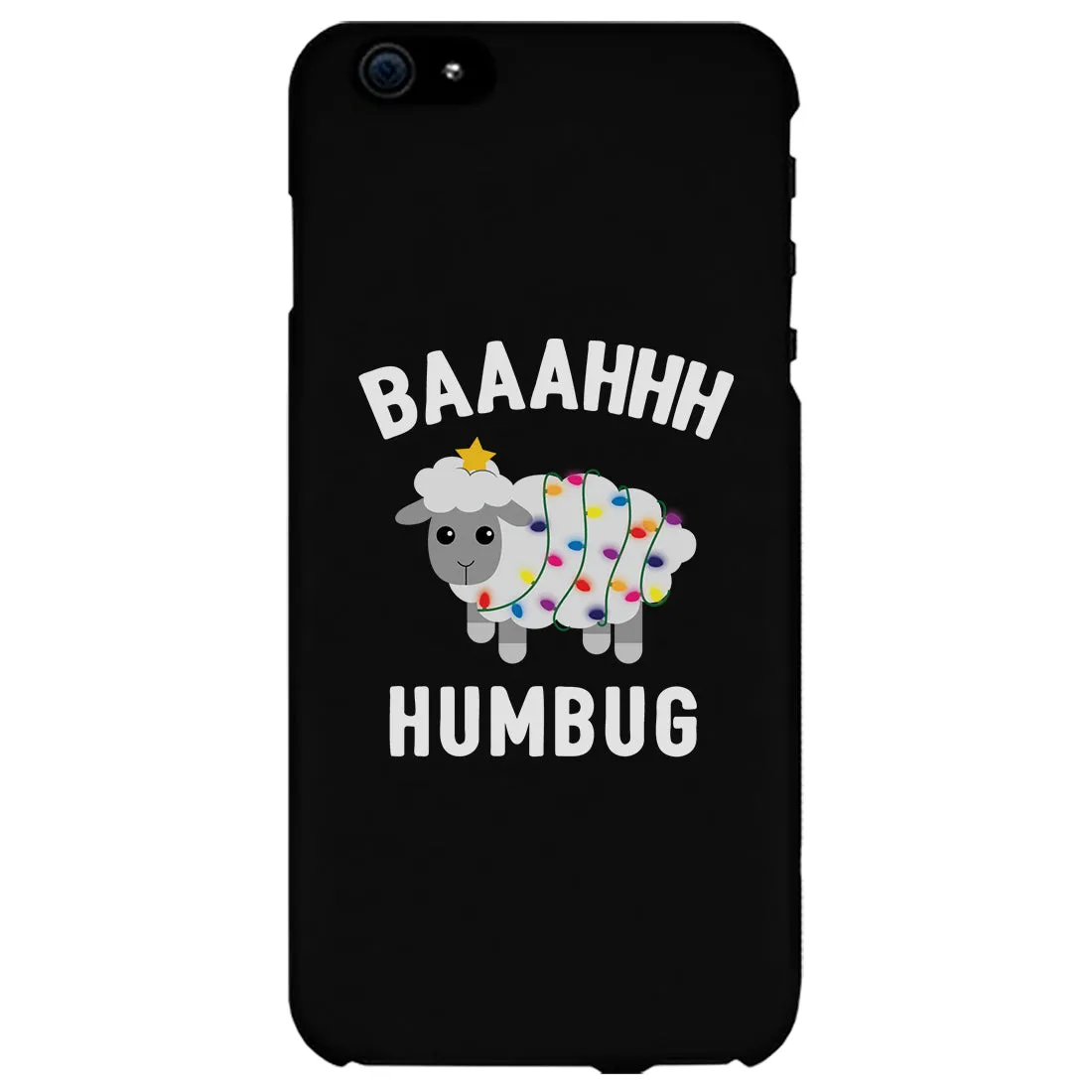 Baaahhh Humbug Phone Case