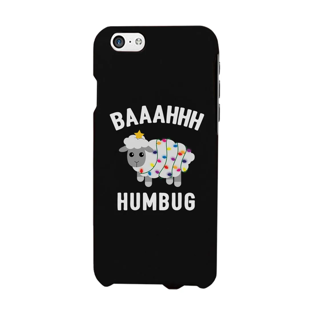 Baaahhh Humbug Phone Case