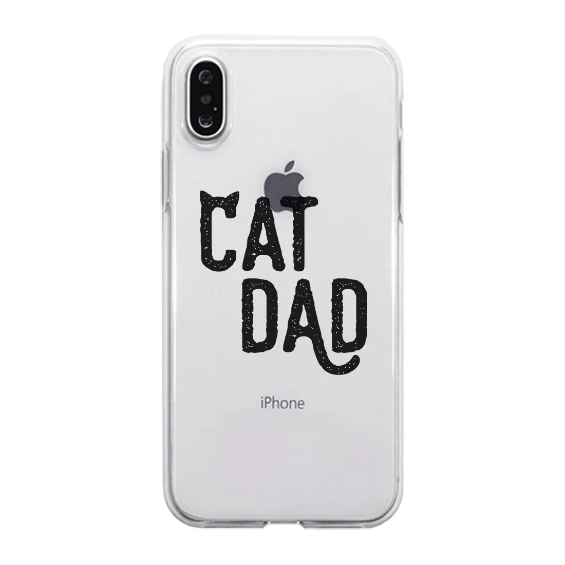 Cat Dad Clear Case Creative Positive Sweet Great For All Fathers