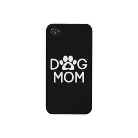 Dog Mom Black Phone Case Cute Graphic Rubber Coat For Dog Lovers