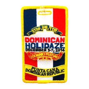 Dominican Holidaze 2014 Luggage Tag (Includes Shipping)
