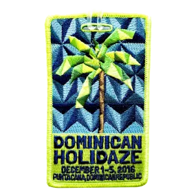 Dominican Holidaze 2016 Luggage Tag (Includes Shipping)