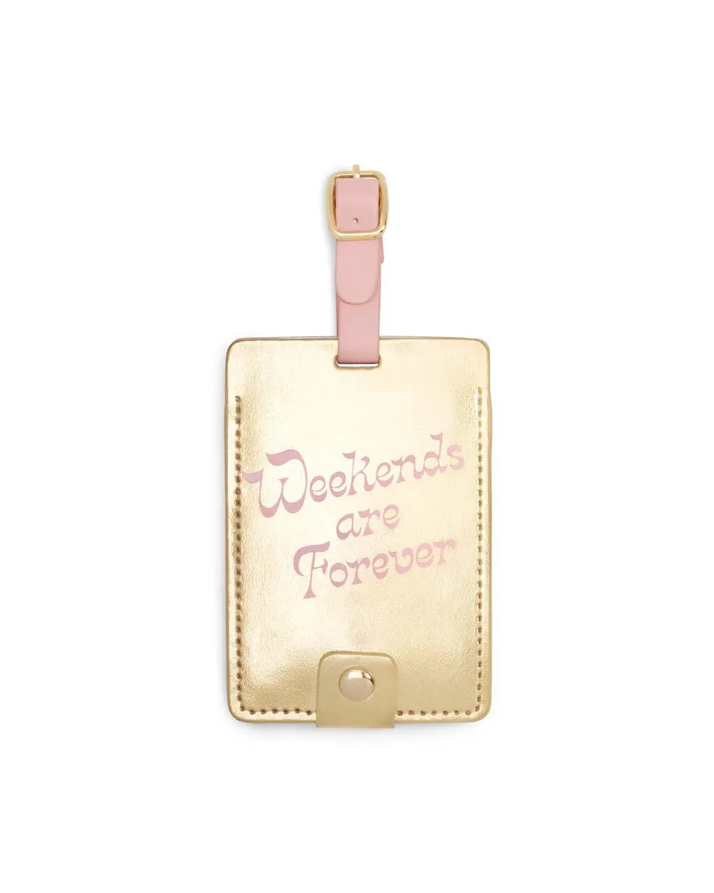 Getaway Luggage Tag - Weekends Are Forever