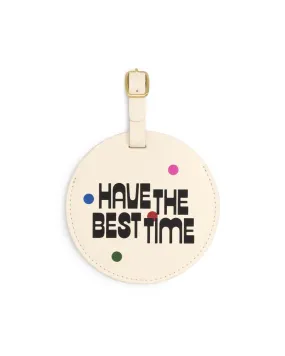 Getaway Round Luggage Tag - Best Time