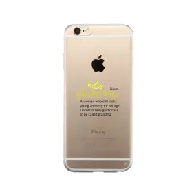 Glam-Ma Glamorous Flexible Gummy Clear Phone Case For Mothers Day