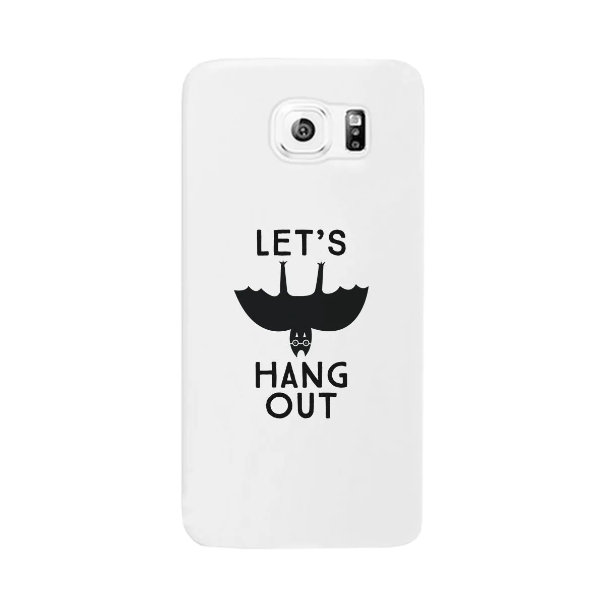 Let's Hang Out Bat White Phone Case