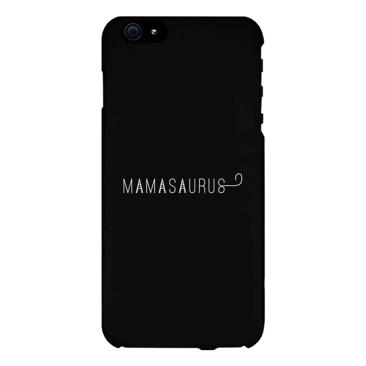 Mamasaurus Black Phone Case Perfect Gift Ideas For Mom of Boys