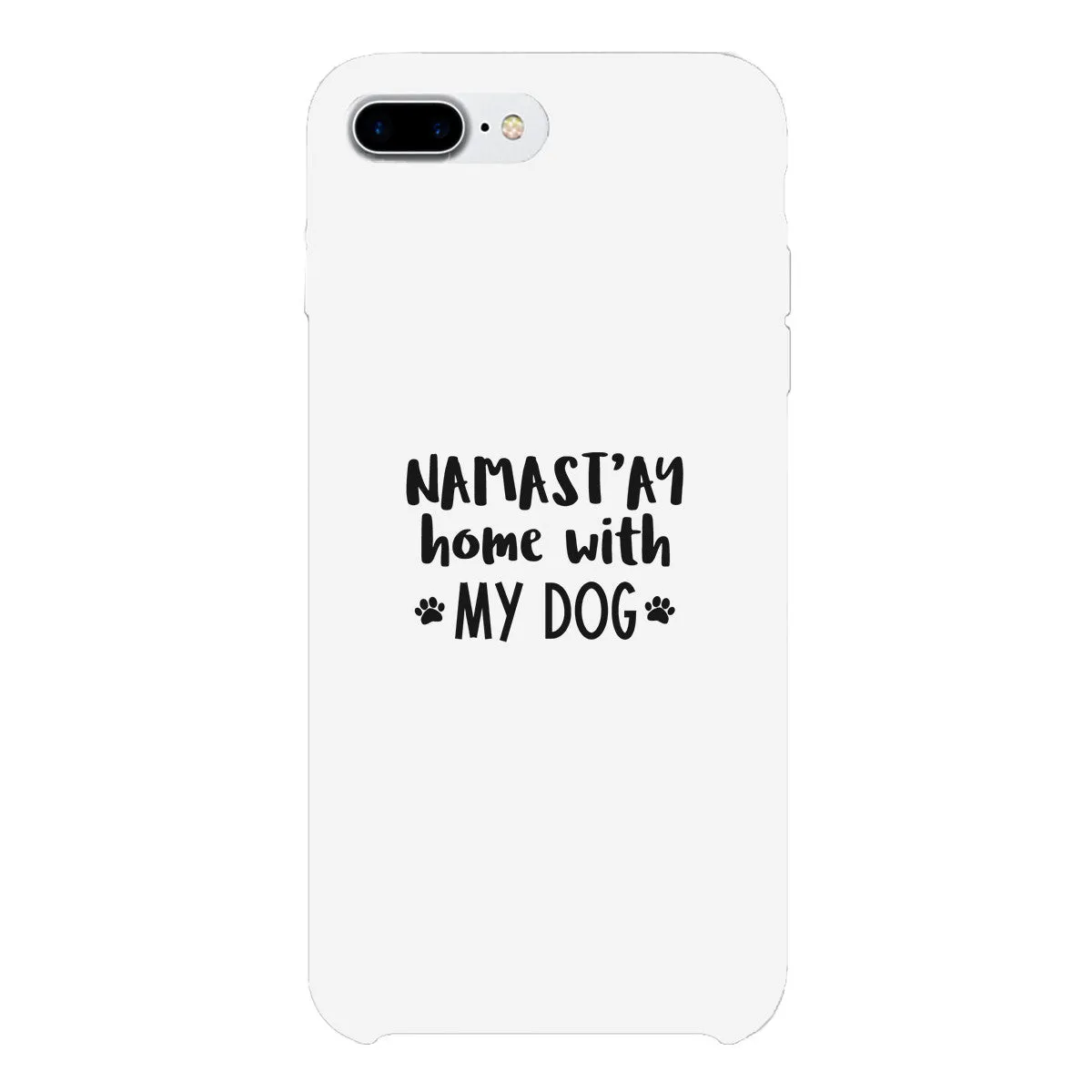 Namastay Home White Cute iPhone 5 Case Mothers Day Gift For Dog Mom