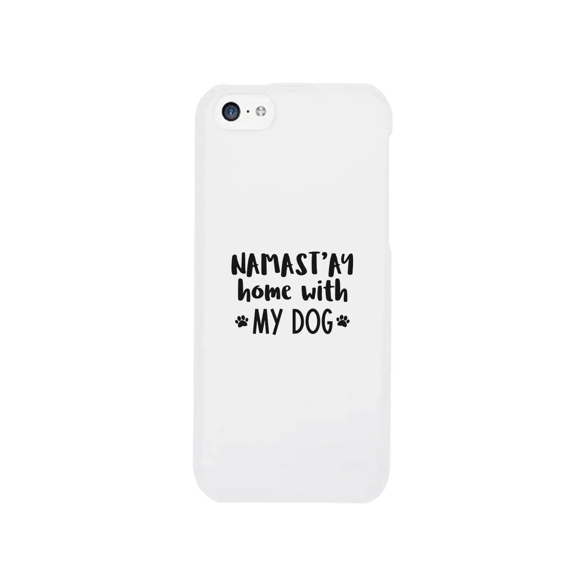 Namastay Home White Cute iPhone 5 Case Mothers Day Gift For Dog Mom